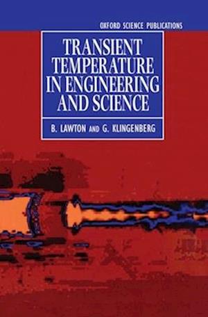 Transient Temperatures in Engineering and Science