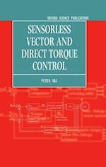 Sensorless Vector and Direct Torque Control