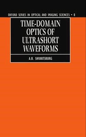 Time-domain Optics of Ultrashort Waveforms