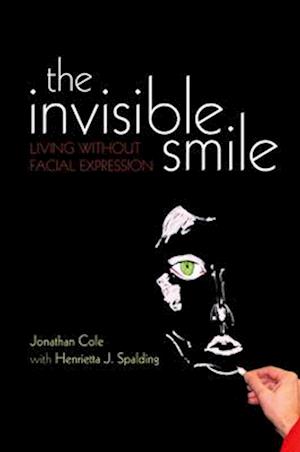 The Invisible Smile