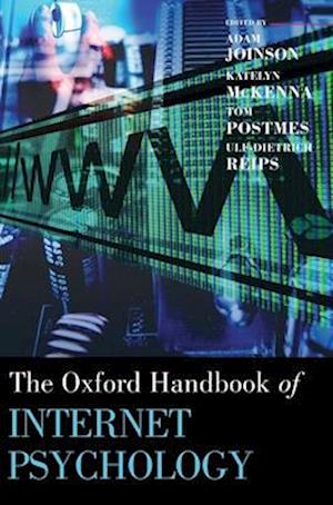 Oxford Handbook of Internet Psychology