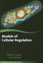 Models of Cellular Regulation
