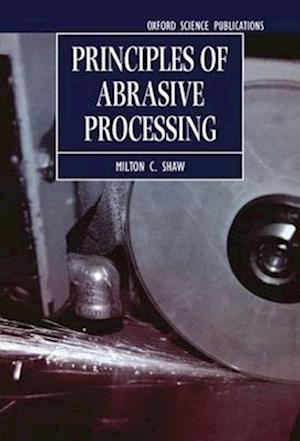 Principles of Abrasive Processing