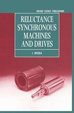 Reluctance Synchronous Machines and Drives