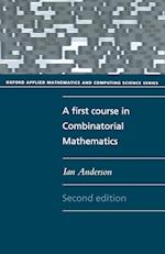 A First Course in Combinatorial Mathematics