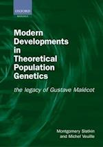 Modern Developments in Theoretical Population Genetics