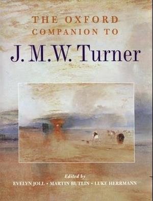 The Oxford Companion to J. M. W. Turner