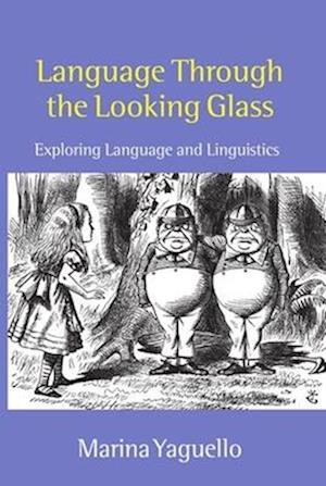 Language through the Looking Glass