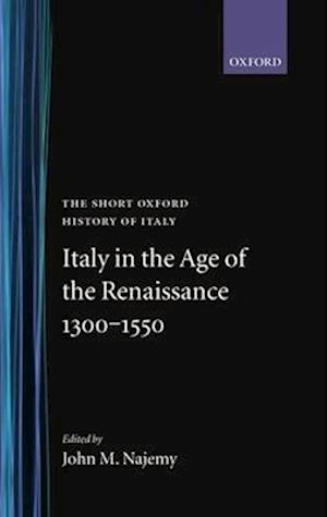 Italy in the Age of the Renaissance