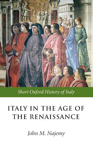 Italy in the Age of the Renaissance