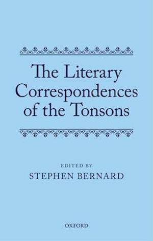 The Literary Correspondences of the Tonsons