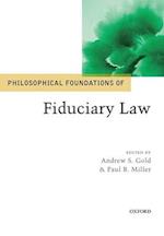 Philosophical Foundations of Fiduciary Law