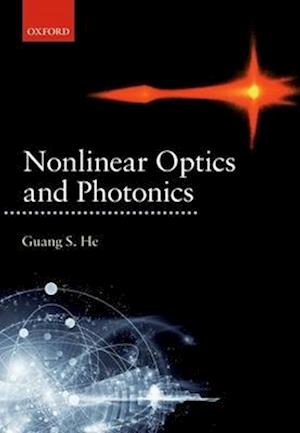 Nonlinear Optics and Photonics