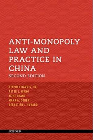 Anti-Monopoly Law and Practice in China