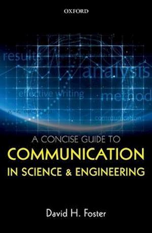 A Concise Guide to Communication in Science and Engineering