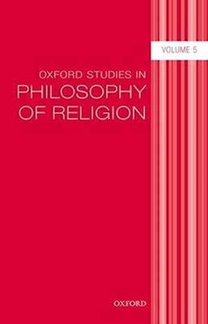 Oxford Studies in Philosophy of Religion