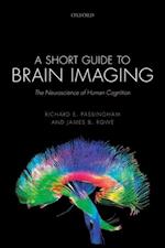 A Short Guide to Brain Imaging