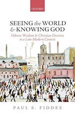 Seeing the World and Knowing God