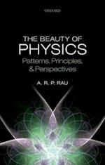 The Beauty of Physics: Patterns, Principles, and Perspectives