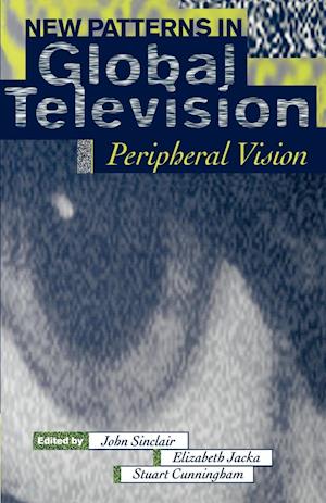 New Patterns in Global Television