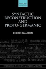 Syntactic Reconstruction and Proto-Germanic