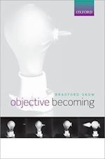 Objective Becoming