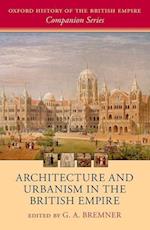 Architecture and Urbanism in the British Empire