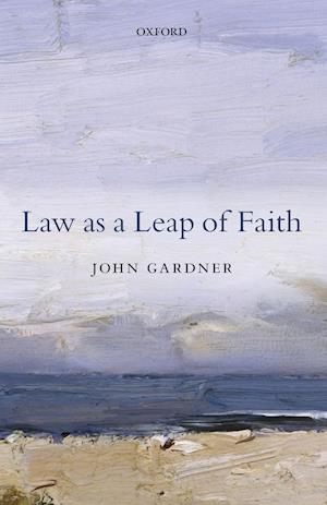 Law as a Leap of Faith