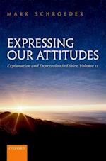 Expressing Our Attitudes