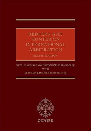 Redfern and Hunter on International Arbitration