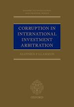 Corruption in International Investment Arbitration