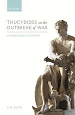 Thucydides on the Outbreak of War