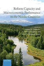 Reform Capacity and Macroeconomic Performance in the Nordic Countries