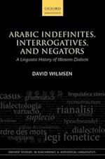 Arabic Indefinites, Interrogatives, and Negators