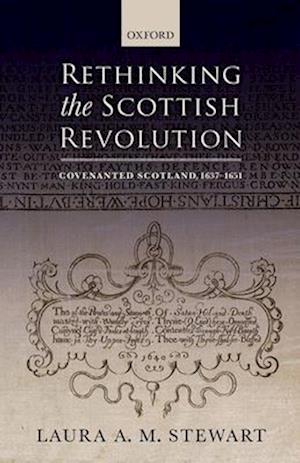 Rethinking the Scottish Revolution