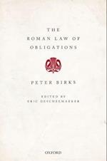 The Roman Law of Obligations