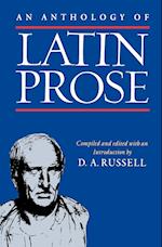 An Anthology of Latin Prose