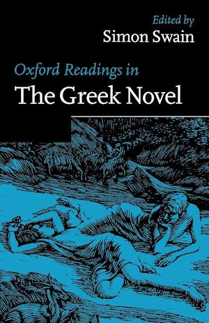 Oxford Readings in the Greek Novel