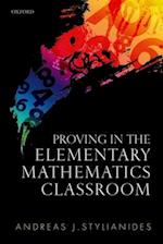 Proving in the Elementary Mathematics Classroom