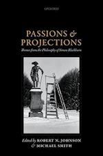 Passions and Projections