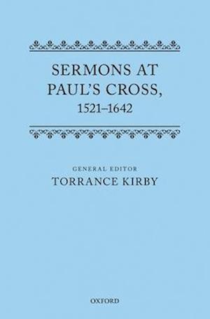 Sermons at Paul's Cross, 1521-1642