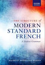 The Structure of Modern Standard French