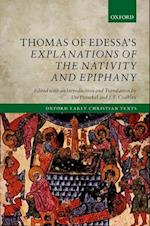 Thomas of Edessa's Explanations of the Nativity and Epiphany