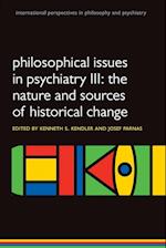 Philosophical Issues in Psychiatry III