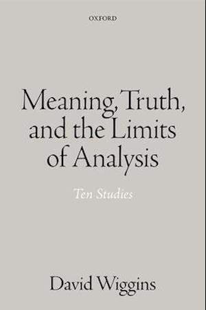 Meaning, Truth, and the Limits of Analysis