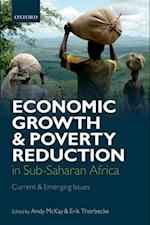 Economic Growth and Poverty Reduction in Sub-Saharan Africa