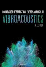 Foundation of Statistical Energy Analysis in Vibroacoustics