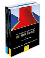 The Thermophysical Properties of Metallic Liquids Thermo Prop Metall Liquid Pck