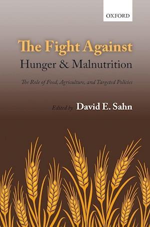 The Fight Against Hunger and Malnutrition