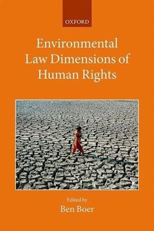 Environmental Law Dimensions of Human Rights